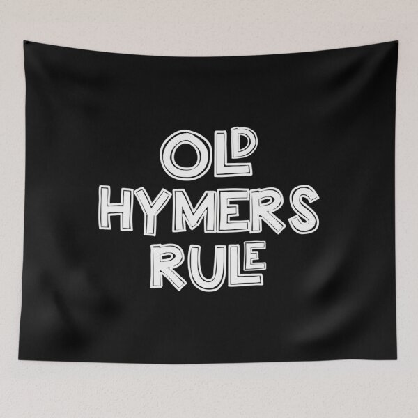 Item preview, OLD HYMERS RULE Essential 		 designed and sold by anotptfo12.
