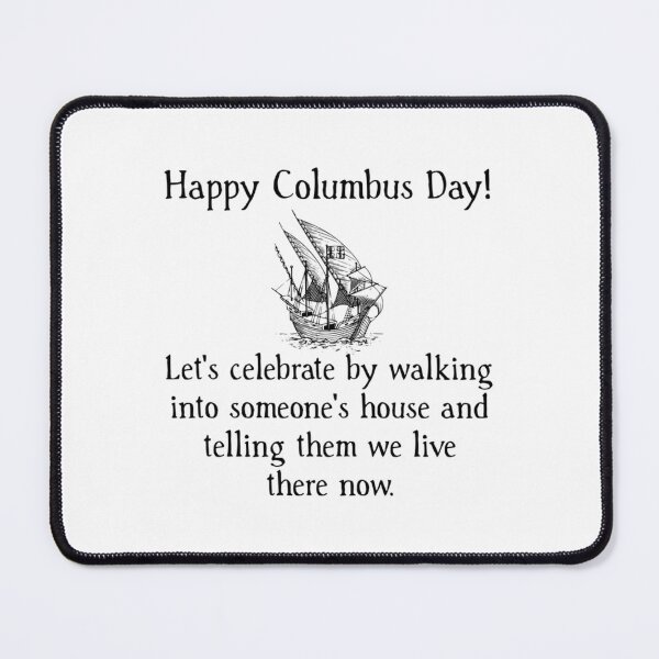 Item preview, Happy Columbus Day Essential 		 designed and sold by ssqovsclqy96.