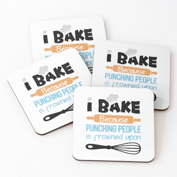 Item preview, I Bake Because Punching People Is Frowned Upon 	 designed and sold by cvzjjayd45.