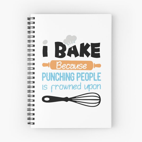 Item preview, I Bake Because Punching People Is Frowned Upon 	 designed and sold by cvzjjayd45.