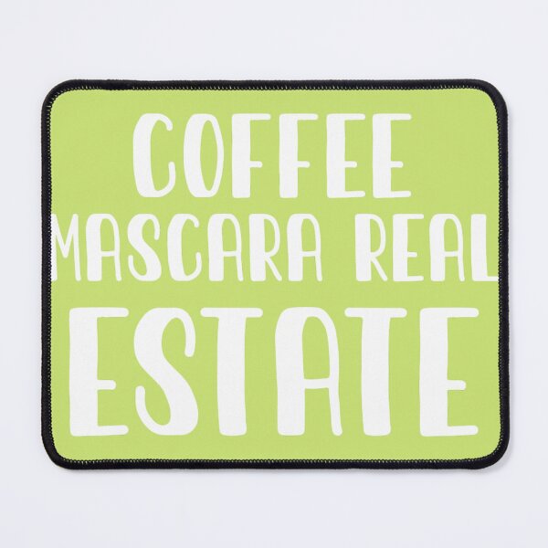 Item preview, 3548-Coffee-Mascara-Real-Estate-Slim-Fit-T-Shirt designed and sold by 1Morrison5.