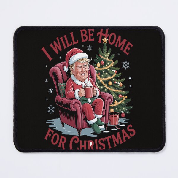Item preview, Trump I'll Be Home for Christmas Daddys Home designed and sold by VladoZork.