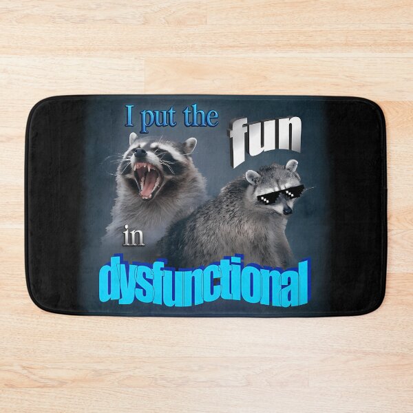 Item preview,  I Put The Fun In Dysfunctional Raccoon Word Art designed and sold by FranciLebron.