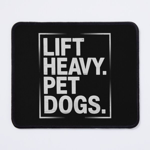 Item preview, Lift Heavy Pet Dog Funny Gym Workout designed and sold by LunaCrazeArt.