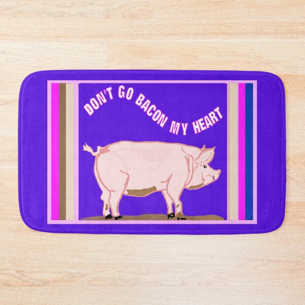 Item preview, Pig Says Don't Go Bacon My Heart designed and sold by kristalcurt.