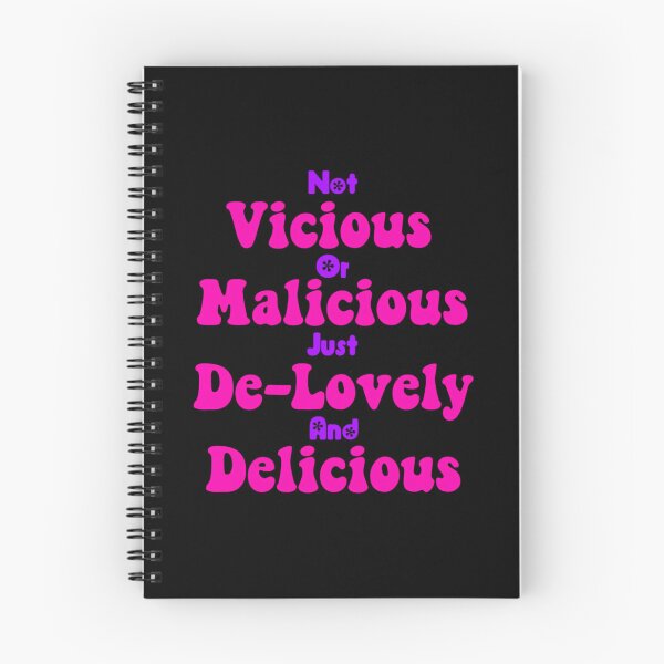 Item preview, Not Vicious Or Malicious Just De-Lovely And Delicious  	 designed and sold by wcgjnohx41.