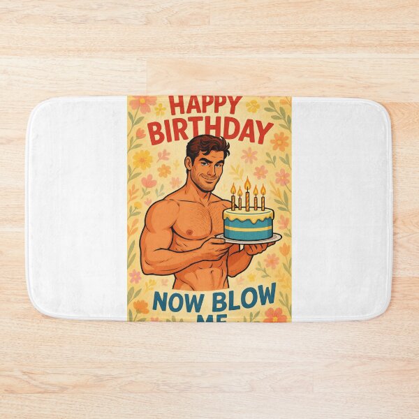 Item preview,  Happy Birthday Now Blow Me – Cheeky Cake and Muscles Gay designed and sold by Aryabek.