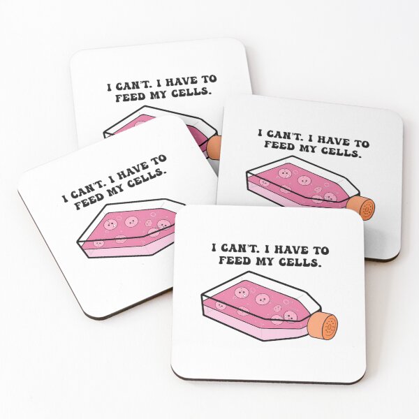 Item preview, Cell Culture I Have To Feed My Cells  	 designed and sold by qcnwgumej71.