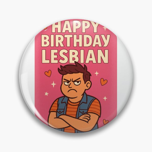 Item preview, Happy Birthday Lesbian – Butch Energy and Bold Sass designed and sold by Aryabek.