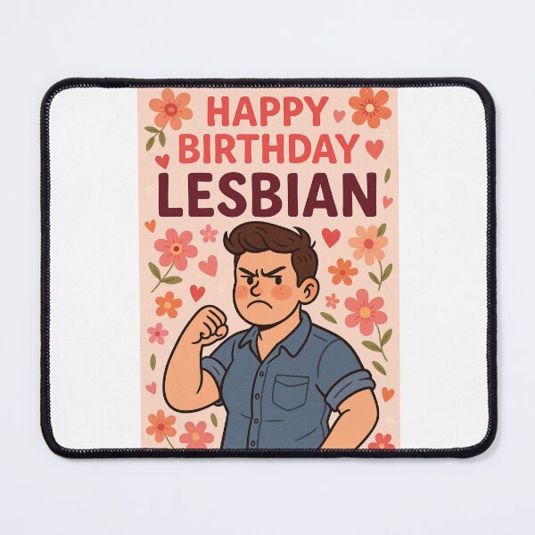 Item preview, Happy Birthday Lesbian – Butch Strength and Floral Energy designed and sold by Aryabek.