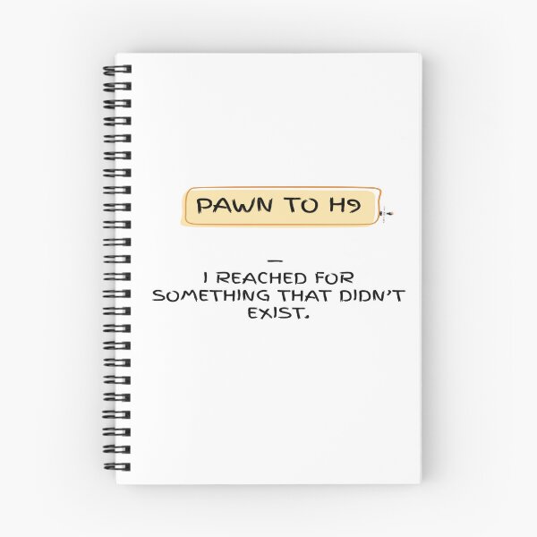 Item preview, Pawn to H9 — I Reached for Something That Didn’t Exist designed and sold by PawnShiftGoods.