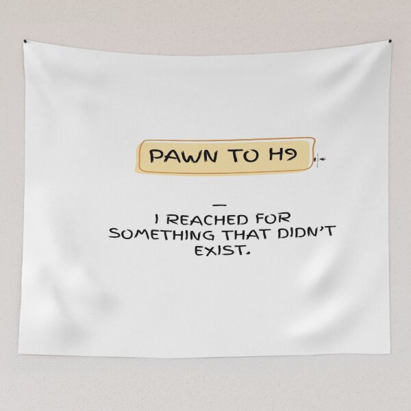 Item preview, Pawn to H9 — I Reached for Something That Didn’t Exist designed and sold by PawnShiftGoods.