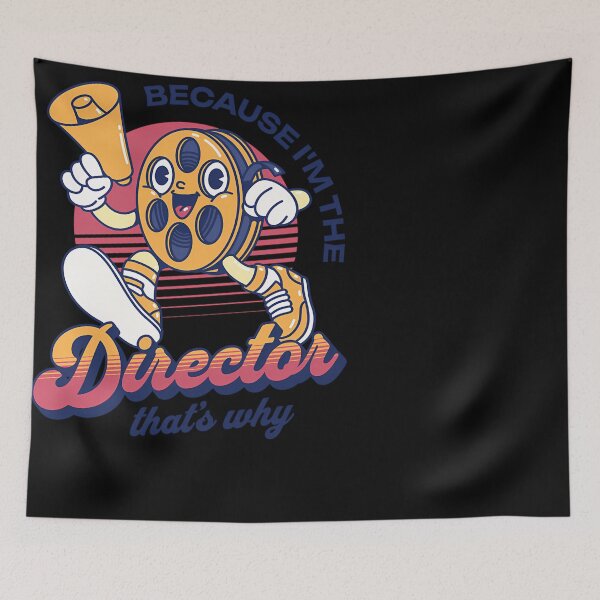 Item preview, Because I'M The Director 2 designed and sold by MattheGuerrero.