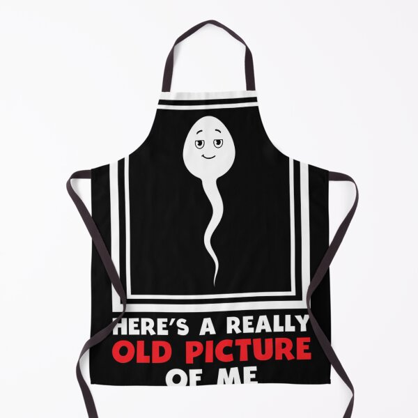 Item preview, Funny Sperm Meme Here'S A Really Old Picture Of Me Joke designed and sold by GuadalupeSay.