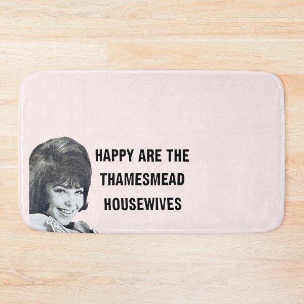 Item preview, Happy Are The Thamesmead Housewives -  designed and sold by waltzermitty.