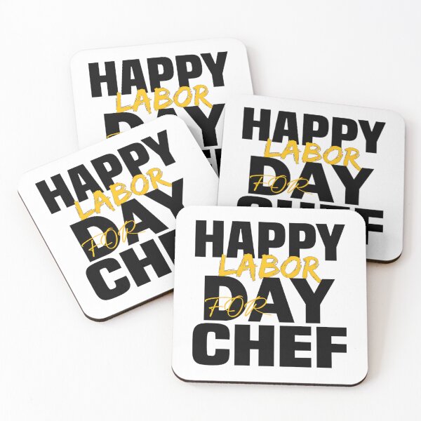 Item preview, HAPPY LABOR DAY FOR Chef Classic 		 designed and sold by ssqovsclqy96.