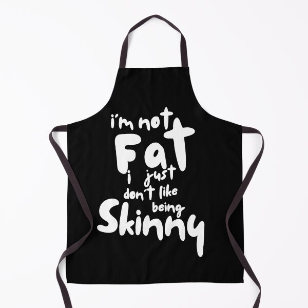 Item preview, I’m not fat I just don’t like being skinny designed and sold by Lillieoandco.