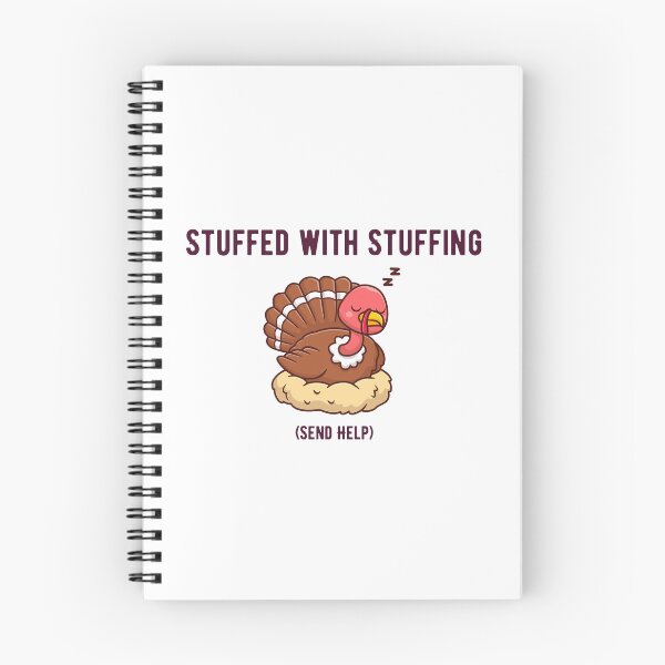 Item preview, Stuffed With Stuffing (Send Help) Funny Thanksgiving Turkey Design designed and sold by luckyhue.