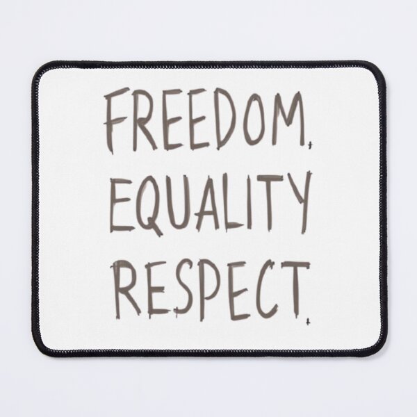 Item preview, Freedom Equality Respect Human Rights Shirt designed and sold by Life Quotes.