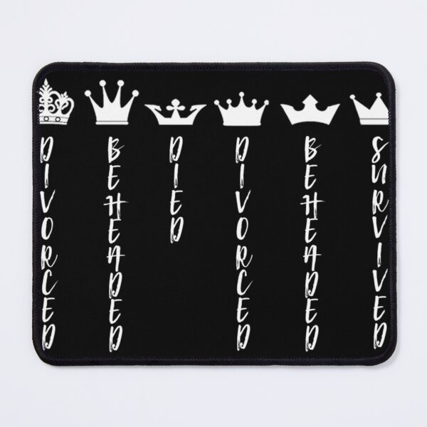 Item preview, Six The Musical Unofficial Divorced Beheaded Died designed and sold by MariangPantoja.