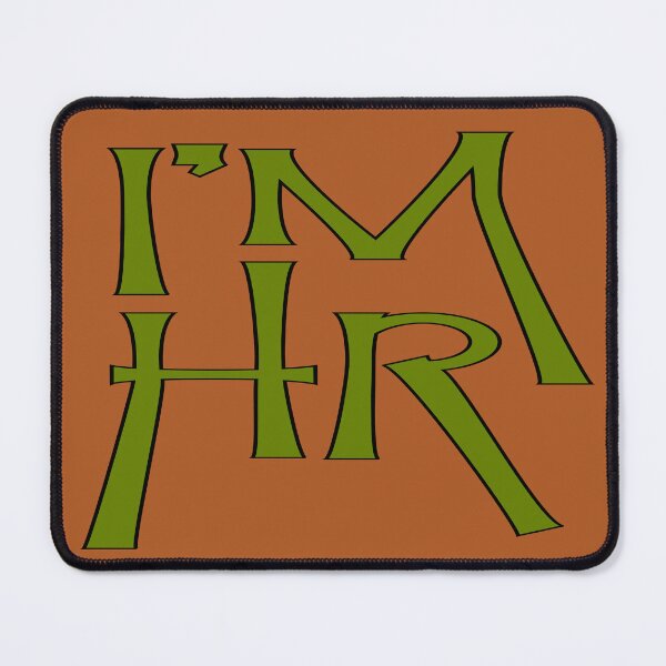 Item preview, I’m HR – Funny Human Resources Design – Office Job & Work Humor Gift designed and sold by sednalafandy79.