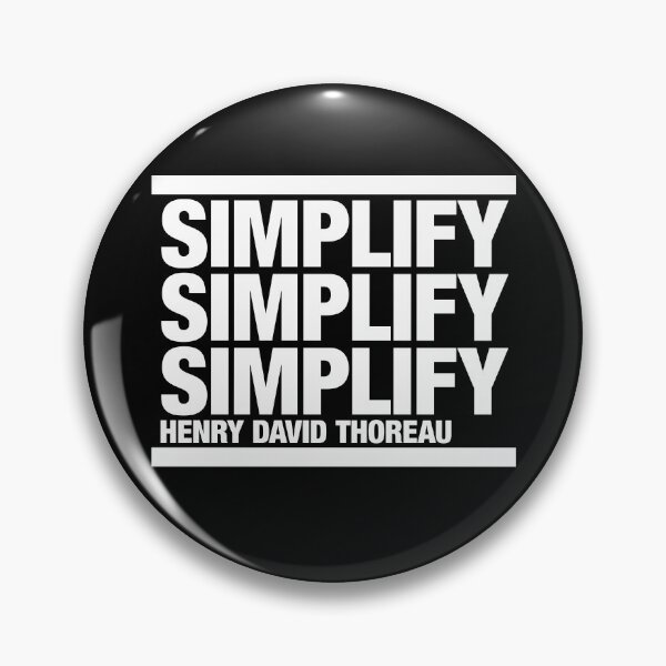 Item preview, Simplify, Simplify, Simplify, Henry David Thoreau Quotation designed and sold by CharlottePlaceArt.