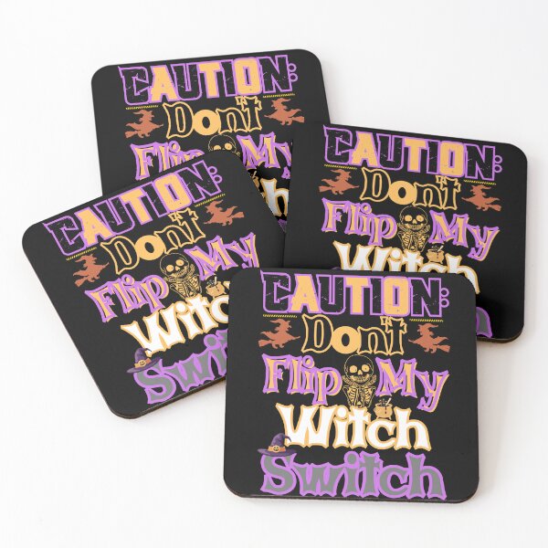 Item preview, Caution Don’t Flip My Witch Switch Halloween Design designed and sold by PeteLawliiet.