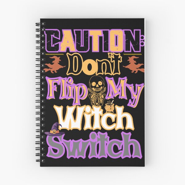 Item preview, Caution Don’t Flip My Witch Switch Halloween Design designed and sold by PeteLawliiet.