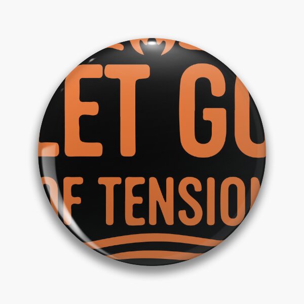 Item preview, Let Go of Tension High Energy Relief designed and sold by cooljude.