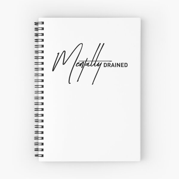 Item preview, Mentally Drained – Relatable Exhausted Mood Quote designed and sold by ReggieDior.