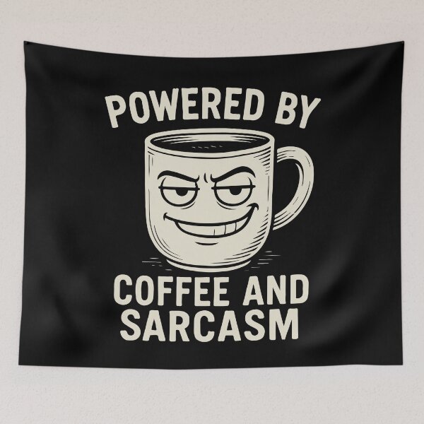 Item preview, Powered by Coffee and Sarcasm Funny Coffee Lover designed and sold by LuminOrb.