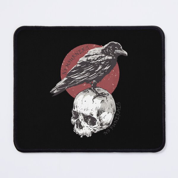 Item preview, No Mourners, No Funerals - Six Of Crows Classic designed and sold by udqwutya42.
