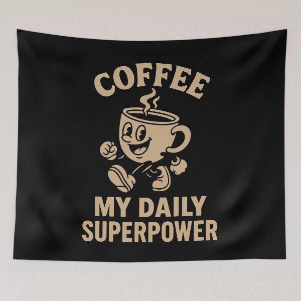 Item preview, Coffee My Daily Superpower Cute Cozy Design designed and sold by LuminOrb.