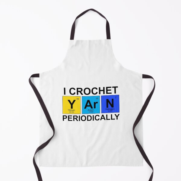 Item preview, I Crochet Periodically - Funny Crocheter designed and sold by ncyvyspoj42.
