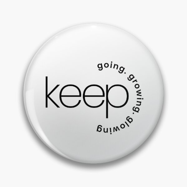 Item preview, KEEP Going, Growing, Glowing – Minimalist Motivational Quote designed and sold by tee.crush.