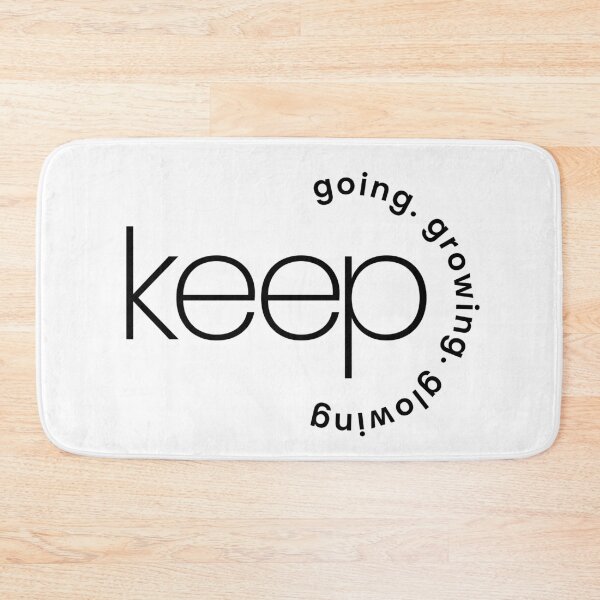 Item preview, KEEP Going, Growing, Glowing – Minimalist Motivational Quote designed and sold by tee.crush.
