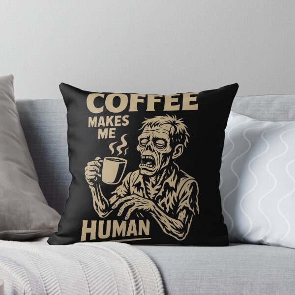 Item preview, Coffee Makes Me Human Funny Coffee Zombie Design designed and sold by LuminOrb.