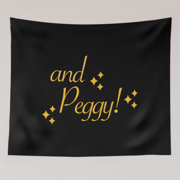 Item preview, And Peggy - Hamilton designed and sold by AnaQuints.