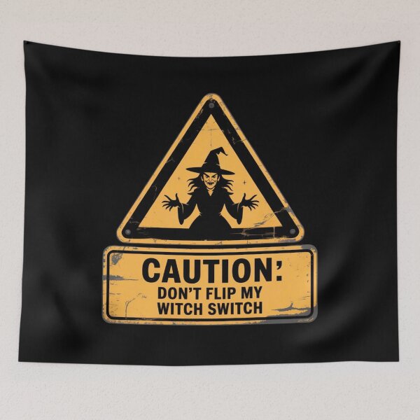 Item preview, Don’t Flip My Witch Switch - Halloween Warning Sign designed and sold by PeteLawliiet.