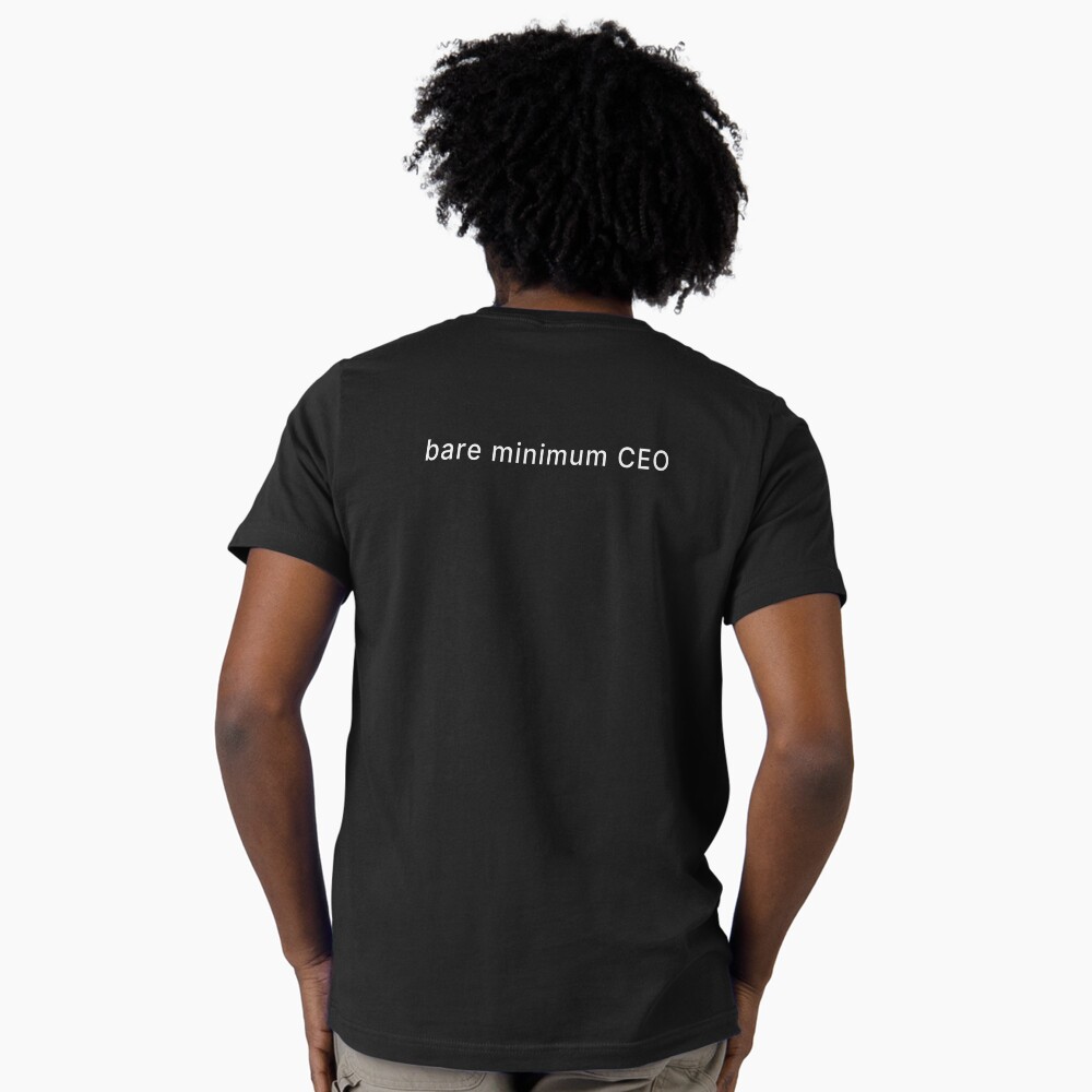 V-Neck T-Shirt Bare Minimum CEO Minimalist Statement V-Neck T-Shirt