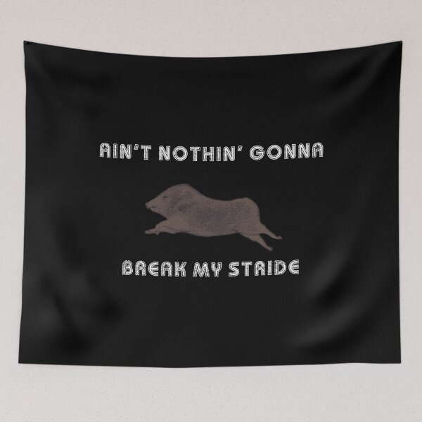 Item preview, Nothin Gonna Break My Stride  Running Javelina WHT Lettering Classic 		 designed and sold by oocvyozp48.