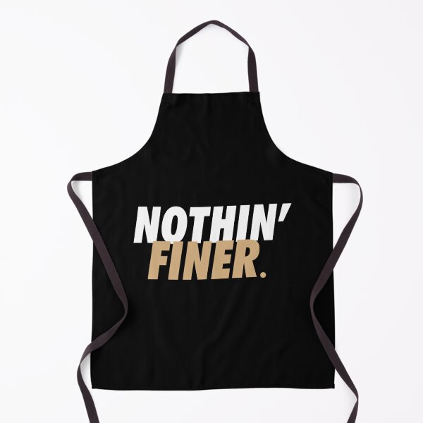 Item preview, Nothin' Finer. designed and sold by oocvyozp48.