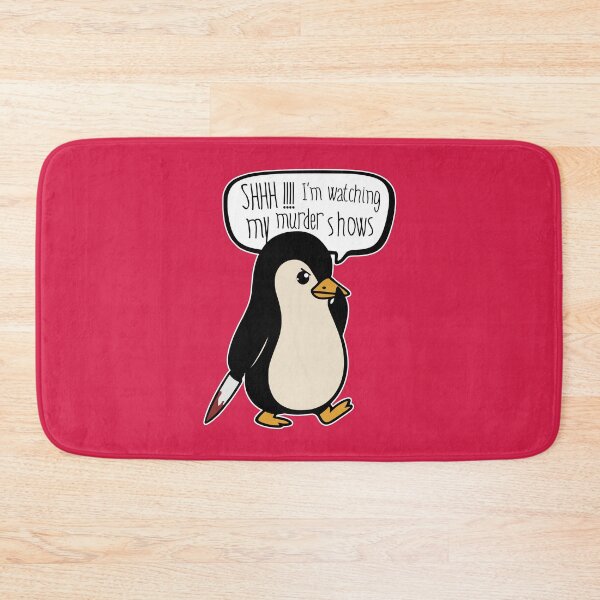 Item preview, Shhh I'm Watching My Murder Shows - Penguin designed and sold by DAFIN.