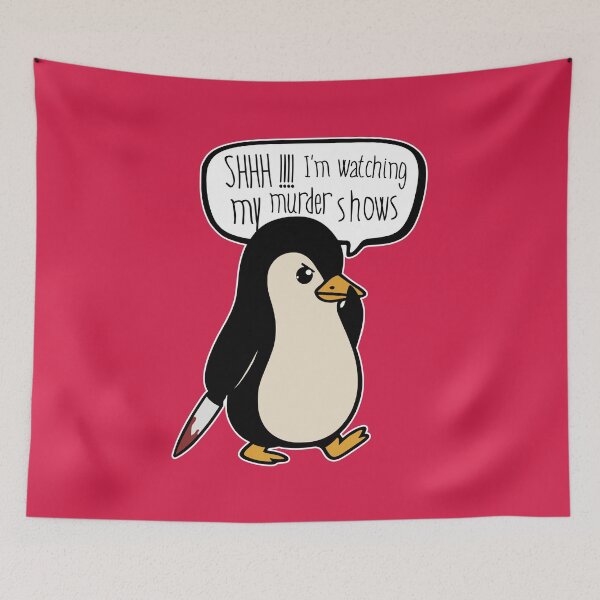 Item preview, Shhh I'm Watching My Murder Shows - Penguin designed and sold by DAFIN.