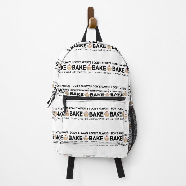 Item preview, I Don't Always Bake ...Oh Wait designed and sold by ncyvyspoj42.