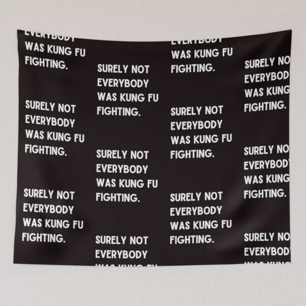 Item preview, Surely not everybody was kung fu fighting designed and sold by Agu210.