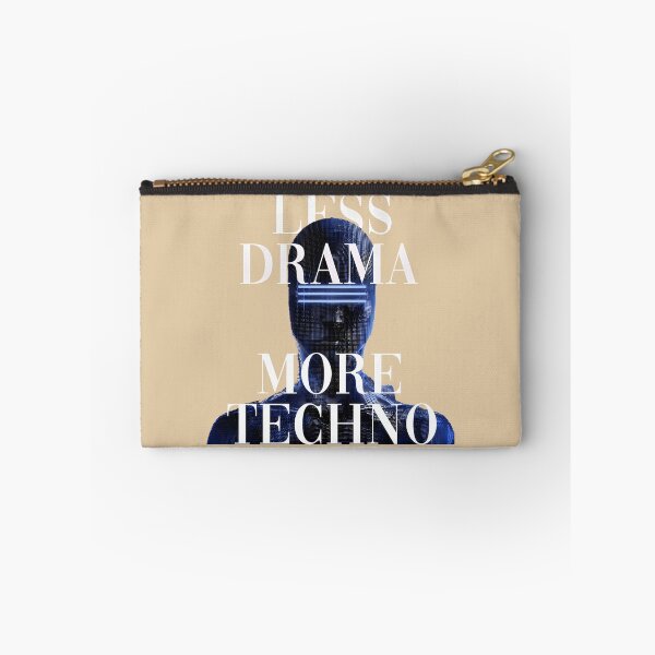 Item preview, 3587-Less-Drama-More-Techno designed and sold by 2Jacob0.