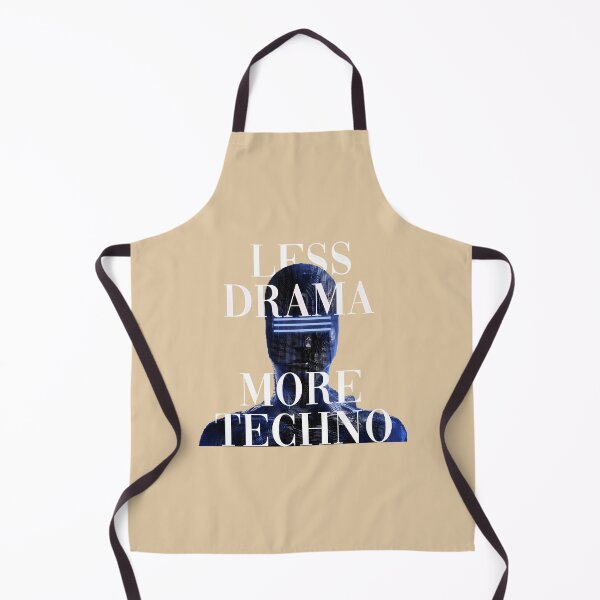 Item preview, 3587-Less-Drama-More-Techno designed and sold by 2Jacob0.