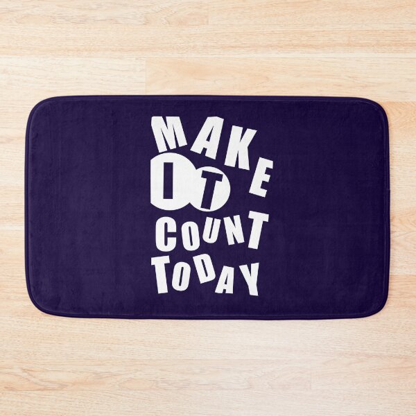 Item preview, Make It Count Today – Bold Motivational Quote Design for Daily Inspiration designed and sold by tee.crush.