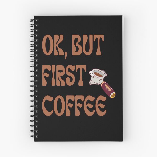 Item preview, Ok But First Coffee Quote Design designed and sold by Trendy Fashion Store.
